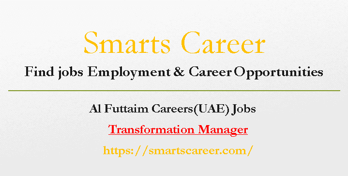 Transformation Manager Jobs Inn UAE Al Futtaim Careers